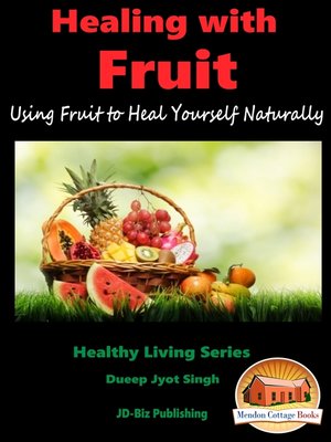cover image of Healing With Fruit